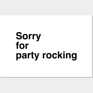 Sorry for partyrocking Posters and Art